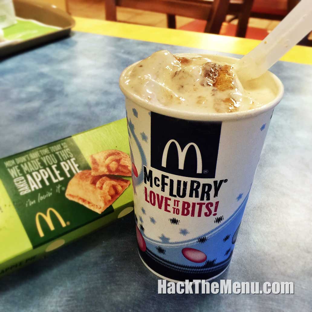 Pie Mcflurry Mcdonalds Secret Menu Hackthemenu